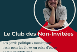 Les partis politiques municipaux : oasis pour les élu·es ou prise d’otage de nos institutions?